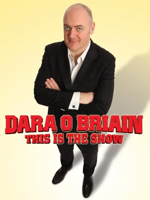 Dara Ó Briain interpreta a Himself en Dara Ó Briain: This Is the Show