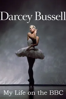 Póster de Darcey Bussell: My Life on the BBC