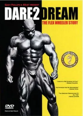 Póster de Dare2Dream: The Flex Wheeler Story
