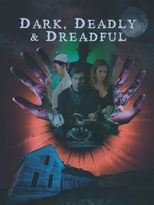 Póster de Dark, Deadly & Dreadful
