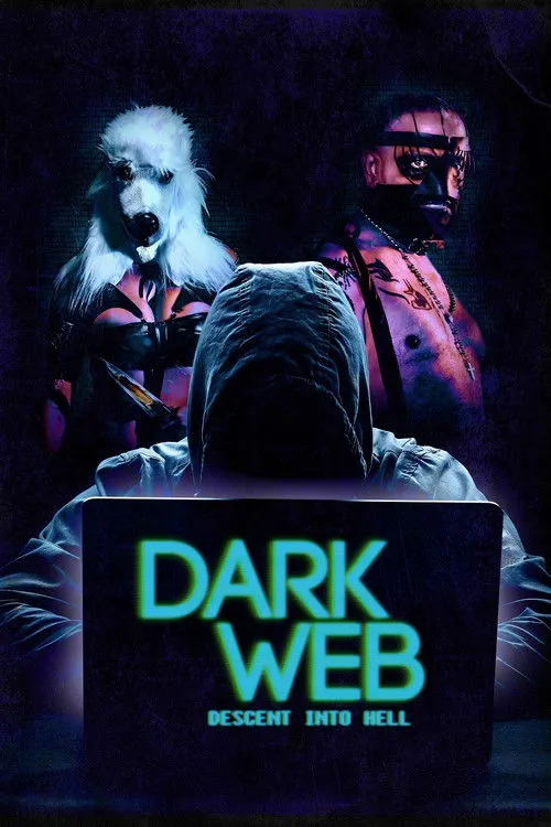 Póster de Dark Web: Descent Into Hell