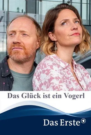 Póster de Das Glück ist ein Vogerl