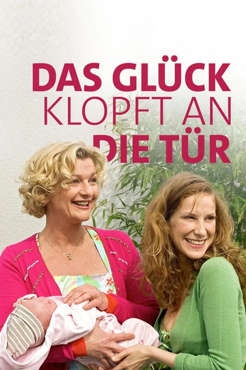 Póster de la película Das Glück klopft an die Tür