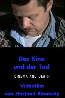 Hartmut Bitomsky interpreta a Himself en Das Kino und der Tod