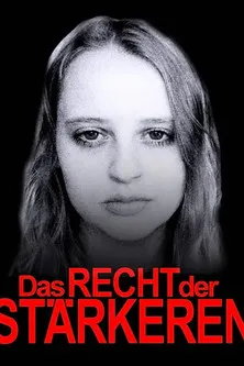 Póster de Das Recht der Stärkeren