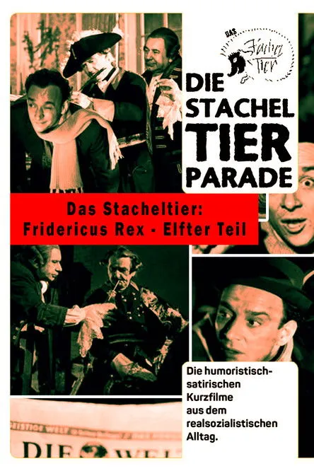 Karl-Heinz Weiss interpreta a  en Das Stacheltier: Fridericus Rex – Elfter Teil