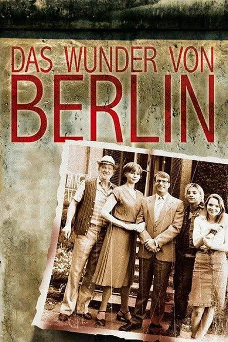 Póster de la película Das Wunder von Berlin