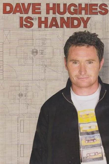 Dave Hughes interpreta a Himself en Dave Hughes Is Handy
