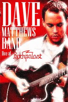 Póster de Dave Matthews Band - Rockpalast
