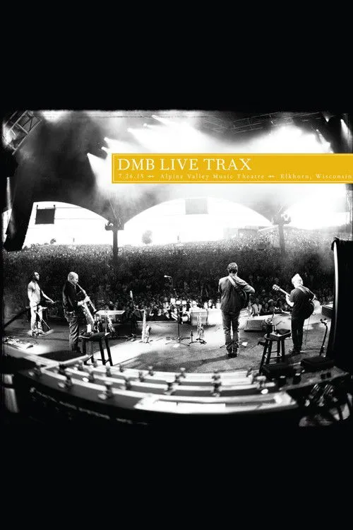 Póster de Dave Matthews Band: Live Trax 36 - Alpine Valley Music Theatre