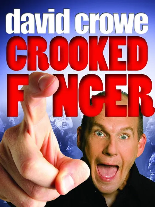 Póster de David Crowe: Crooked Finger