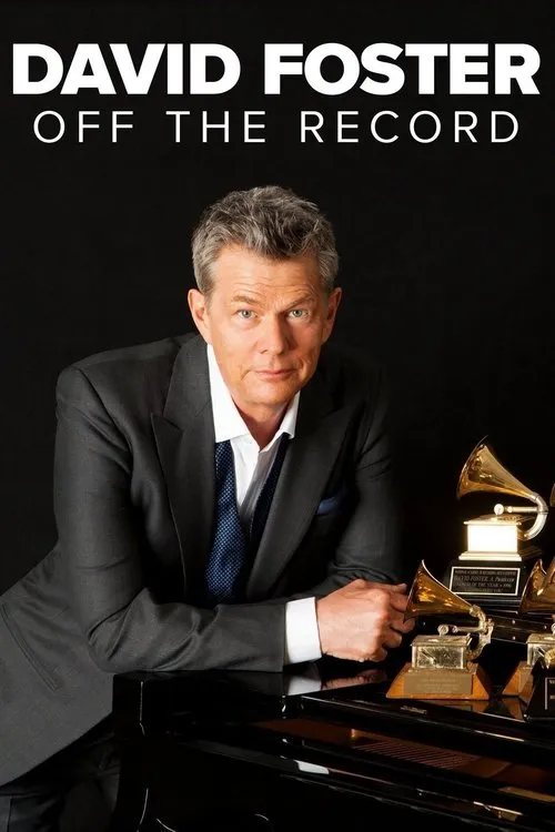 Póster de David Foster: Off the Record