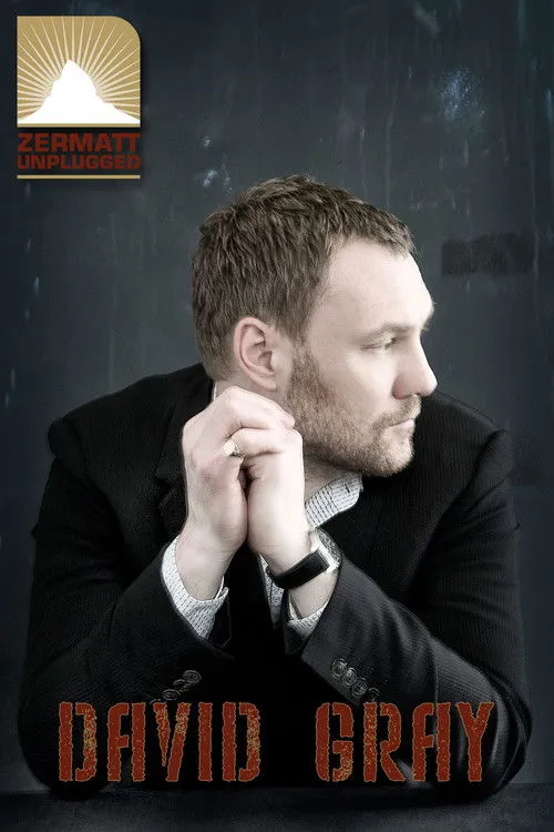 David Gray interpreta a Himself en David Gray: Zermatt Unplugged