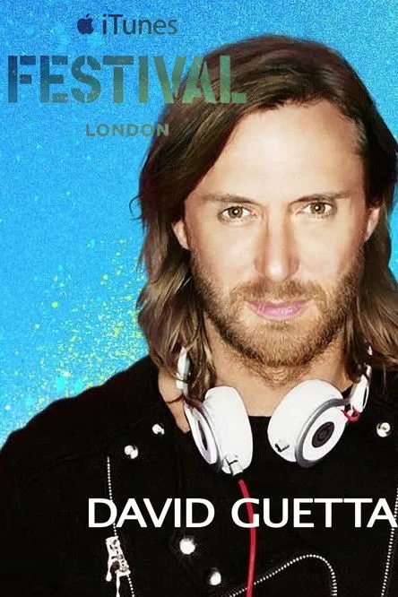 Póster de David Guetta - Live at iTunes Festival 2014