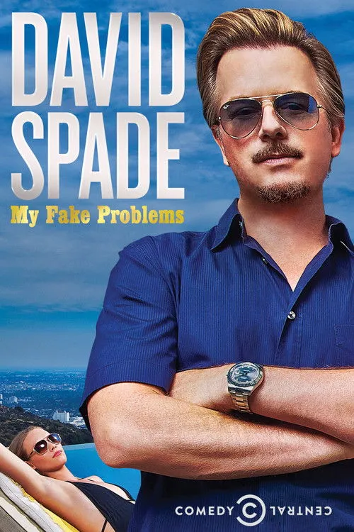 David Spade interpreta a Self en David Spade: My Fake Problems