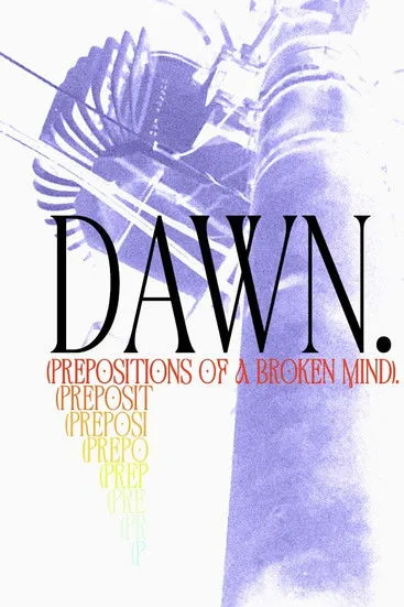 Max Jessop interpreta a Cool DeLuca en Dawn. (Prepositions of a Broken Mind)