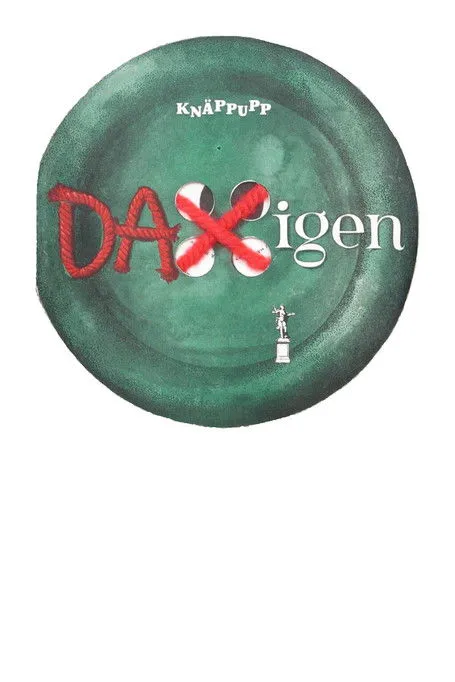 Póster de la película Dax igen