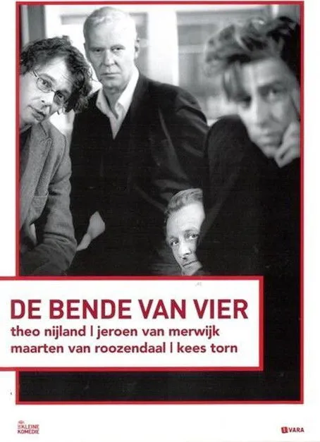 Jeroen van Merwijk interpreta a en De Bende van Vier