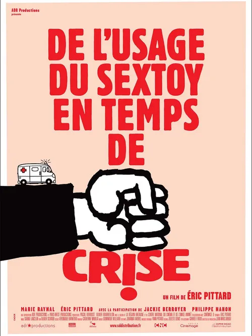 Póster de De l'usage du sex toy en temps de crise