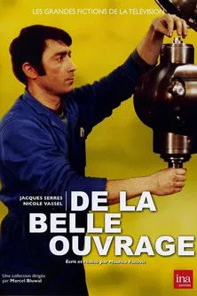 Pierre Maguelon interpreta a Dédé en De la belle ouvrage