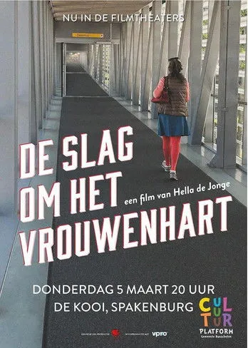 Hella de Jonge interpreta a  en De slag om het vrouwenhart