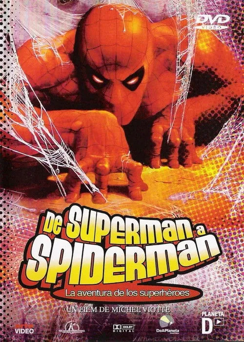 Póster de De SUPERMAN a SPIDERMAN, la aventura de los superhéroes