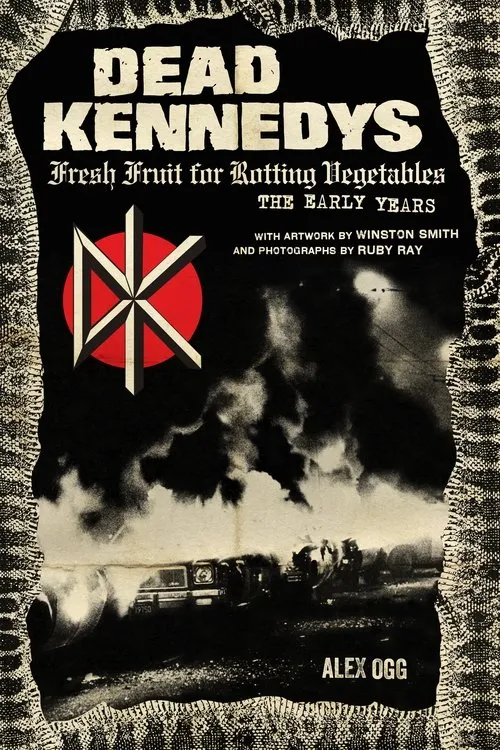 Jello Biafra interpreta a Himself en Dead Kennedys: Fresh Fruit for Rotting Eyeballs
