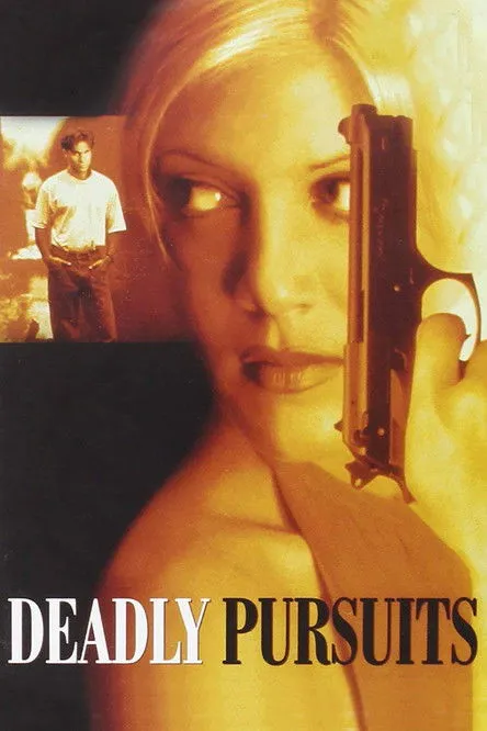 Póster de Deadly Pursuits