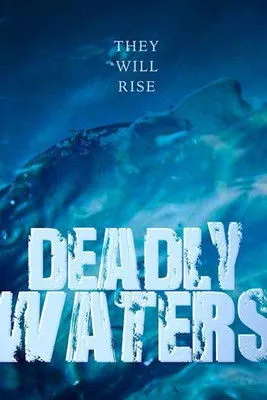 Póster de Deadly Waters