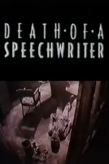 Póster de la película Death of a Speechwriter