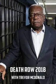 Trevor McDonald interpreta a Himself (Presenter) en Death Row 2018 with Trevor McDonald