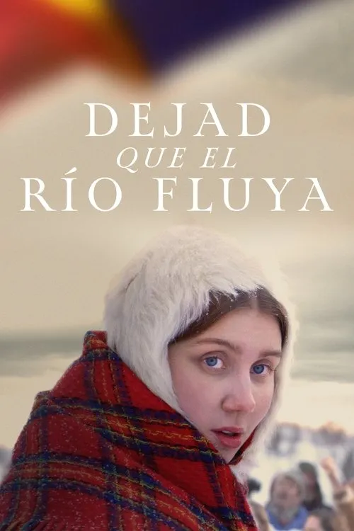 Póster de Dejad que el río fluya