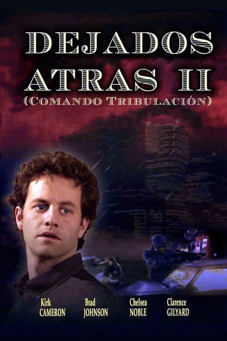 Kirk Cameron interpreta a Buck Williams en Dejados atrás 2: Comando Tribulación