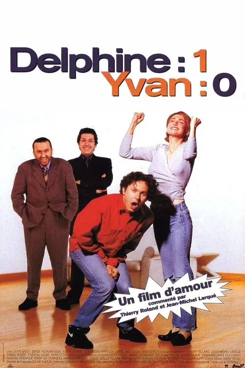Póster de Delphine : 1, Yvan : 0