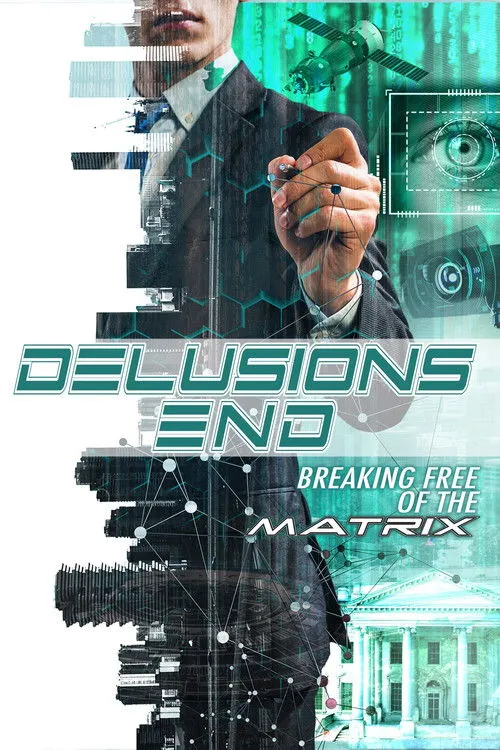 Póster de Delusions End: Breaking Free of the Matrix