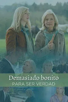 Portada de Demasiado bonito para ser verdad