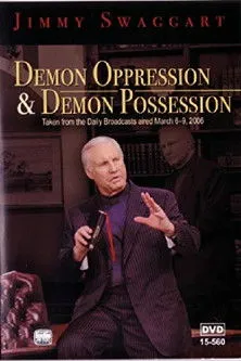 Jimmy Swaggart interpreta a  en Demon Oppression & Demon Possession