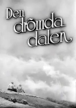 Póster de la película Den drömda dalen - Soria Moria