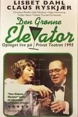 Birgitte Reimer interpreta a en Den grønne elevator