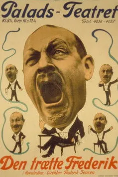 Frederik Jensen interpreta a en Den trætte Frederik