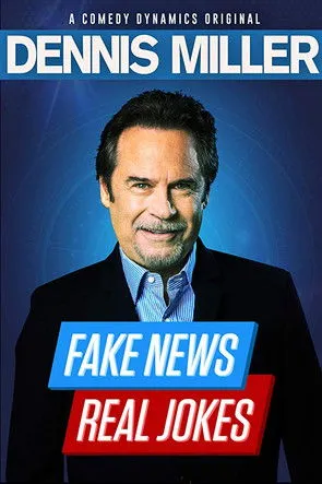 Portada de Dennis Miller: Fake News, Real Jokes