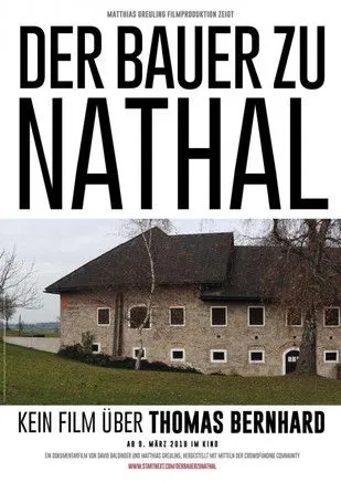 Tarek Leitner interpreta a himself en Der Bauer zu Nathal – Kein Film über Thomas Bernhard
