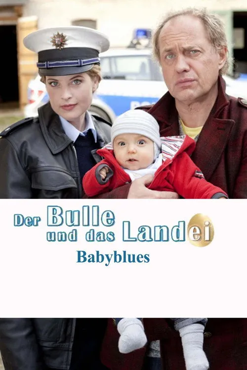 Póster de Der Bulle und das Landei - Babyblues