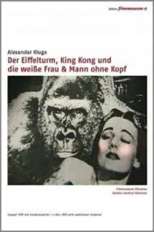 Silke Rein interpreta a en Der Eiffelturm, King Kong und die weiBe Frau