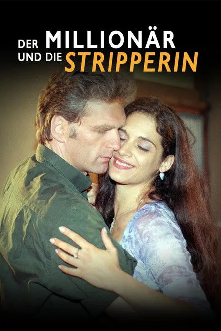 Póster de Der Millionär und die Stripperin
