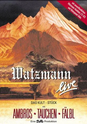 Manfred Tauchen interpreta a Vater, Gailtalerin, 1. Knecht en Der Watzmann ruft
