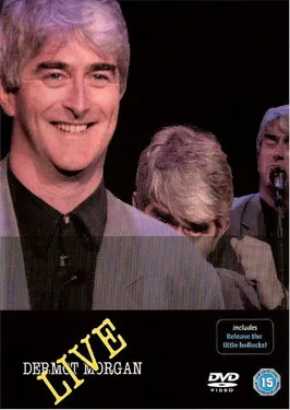 Dermot Morgan interpreta a Himself en Dermot Morgan Live