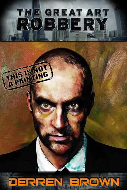 Póster de Derren Brown: The Great Art Robbery
