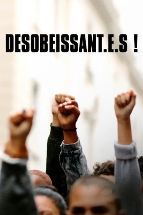 Póster de Désobéissant.e.s!