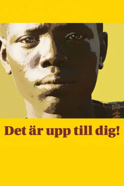 Póster de Det är upp till dig!